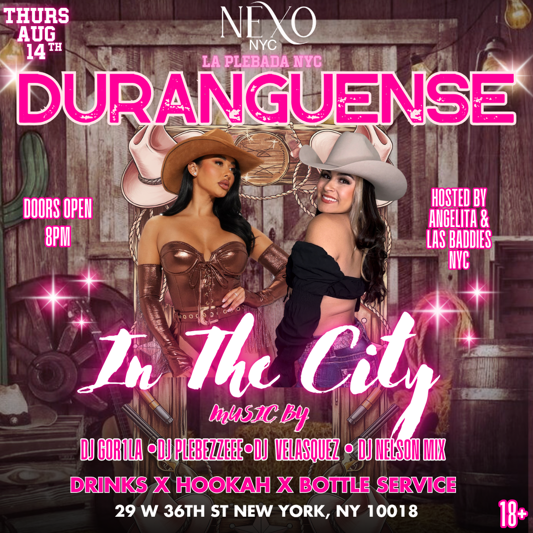 THE BIGGEST DURANGUESE PARTY IN THE CITY