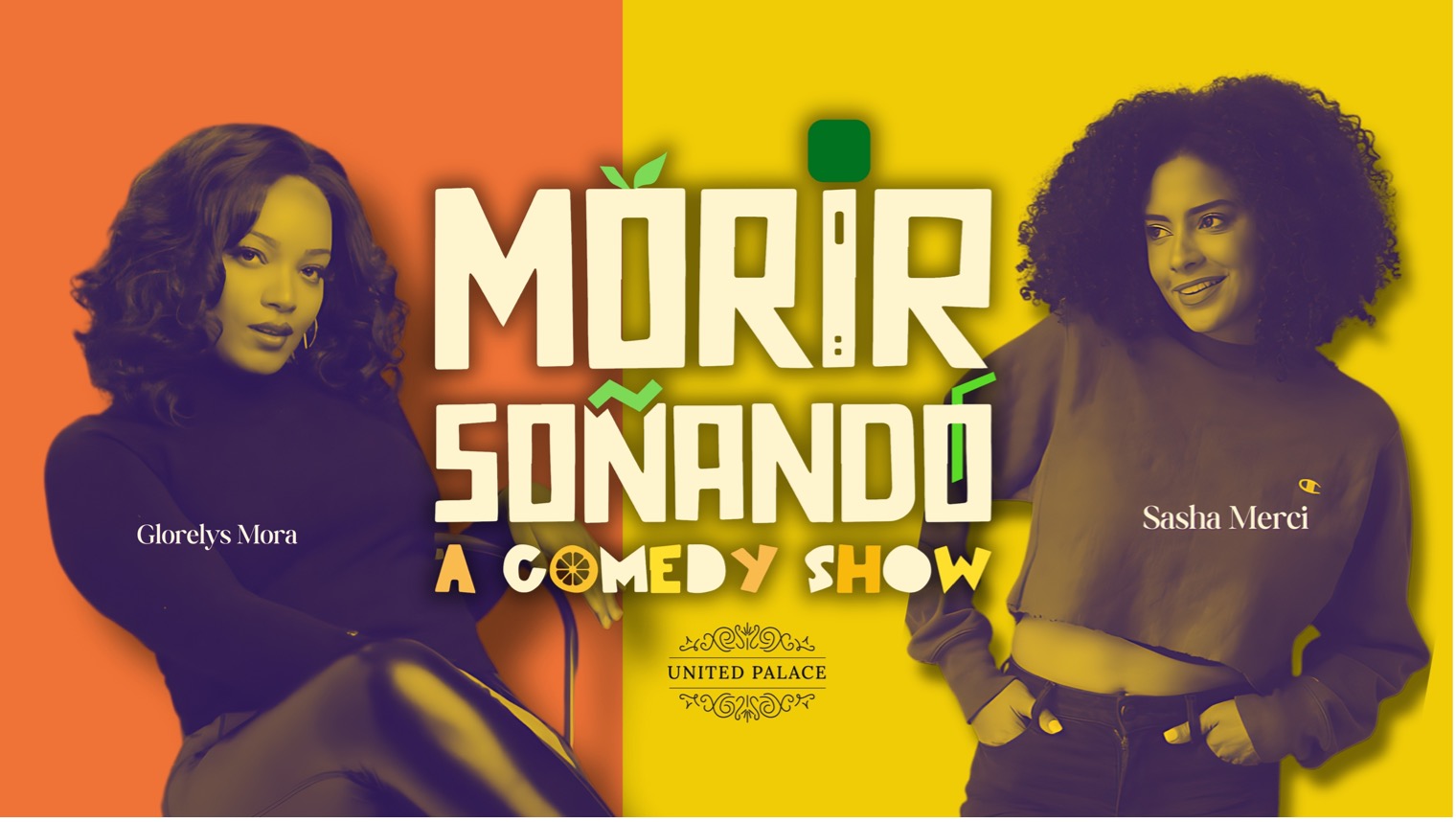 Morir Sonando Comedy Night