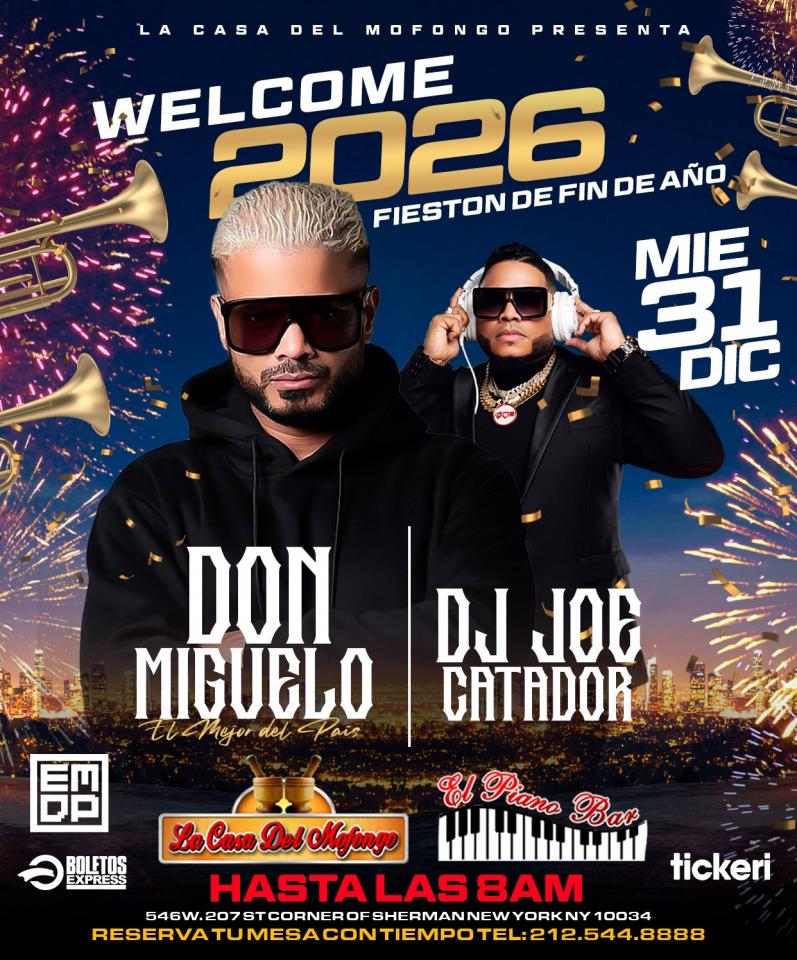 Buy tickets for EL MEJOR FIESTON DE FIN DE AÑO DON MIGUELO & JOE EL CATADOR EL MEJOR FIESTON DE FIN DE AÑO DON MIGUELO & JOE EL CATADOR