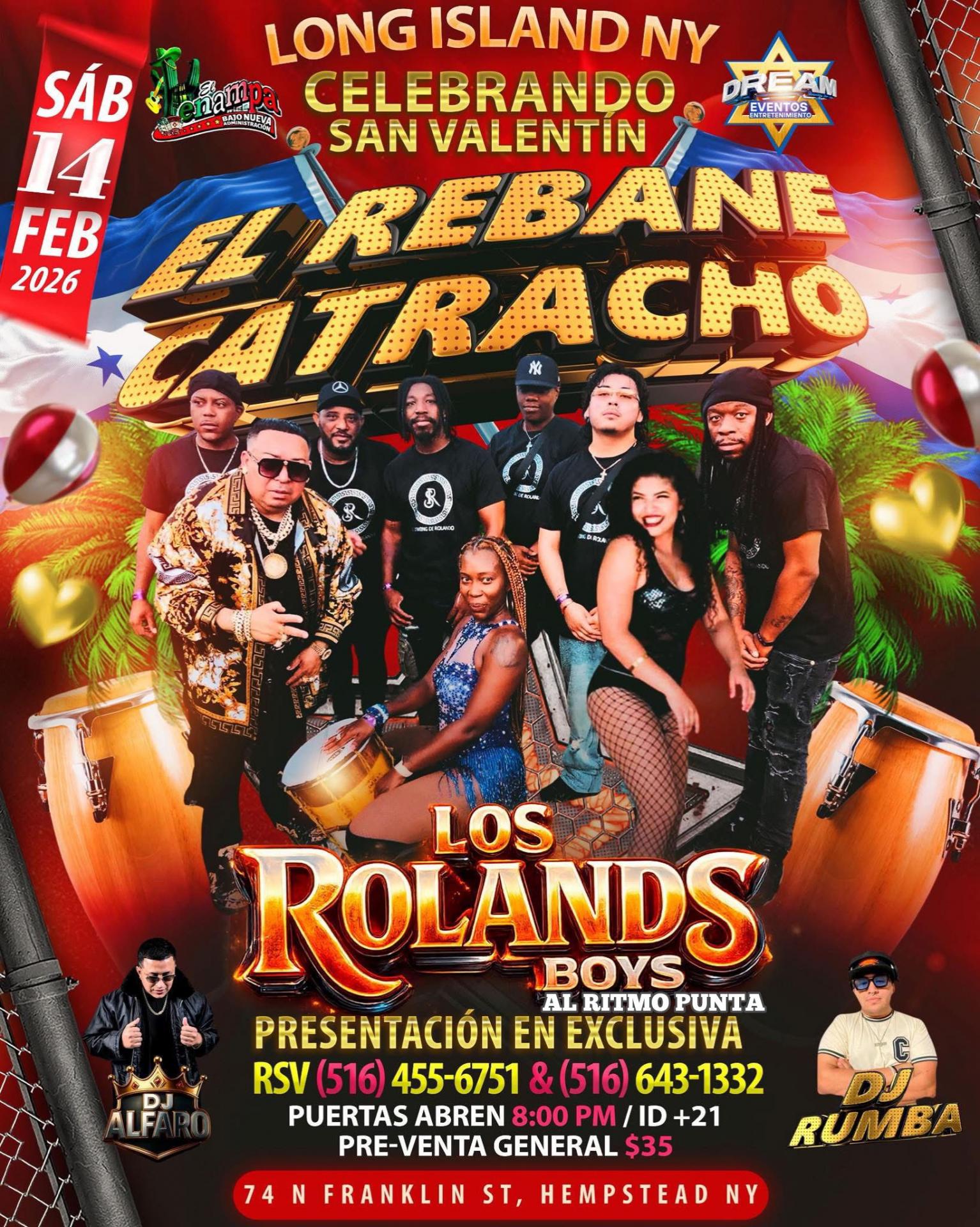 Sabado 14 Febrero Hempstead NY / Los Rolands boys_Rebane Catracho