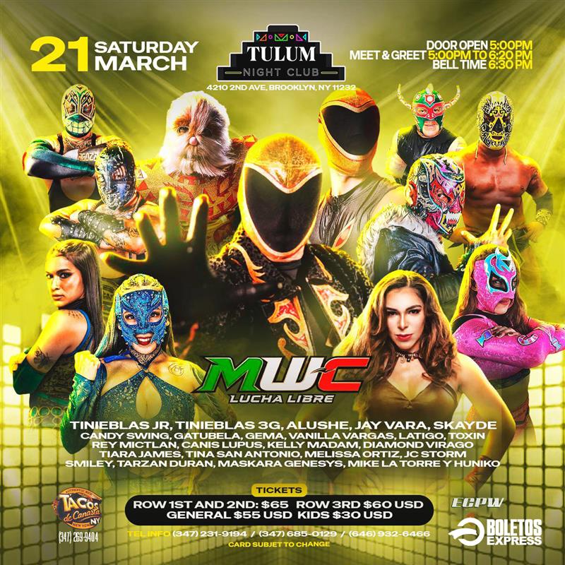 Buy tickets for MWC LUCHA LIBRE MWC LUCHA LIBRE