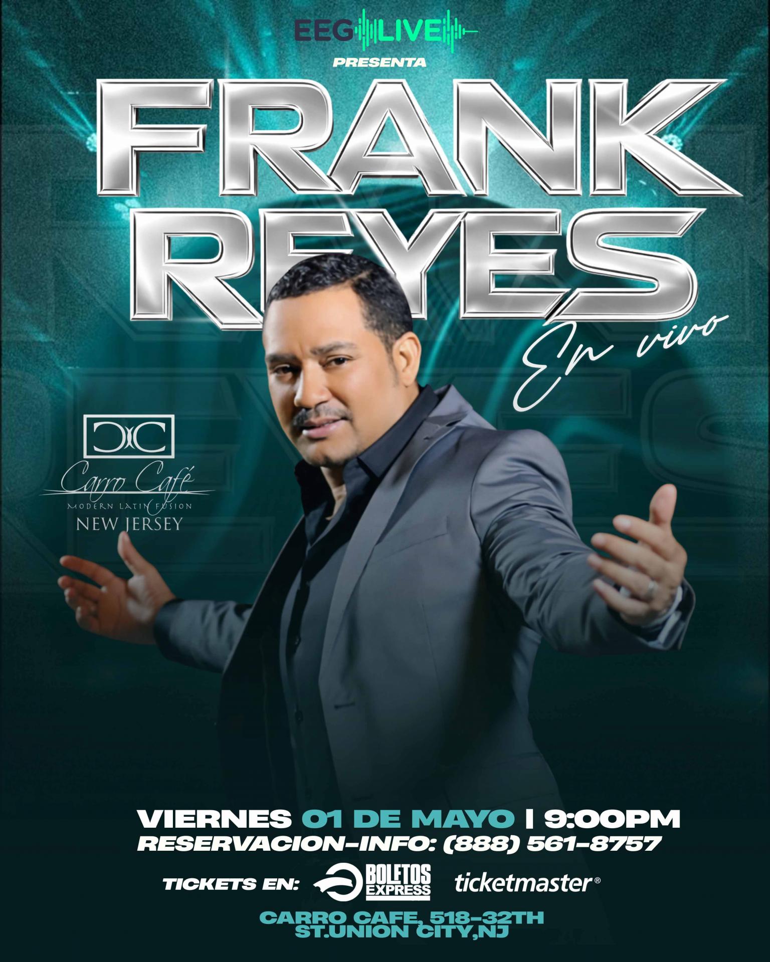 Buy tickets for FRANK REYES | RESERVA DE MESA FRANK REYES | RESERVA DE MESA