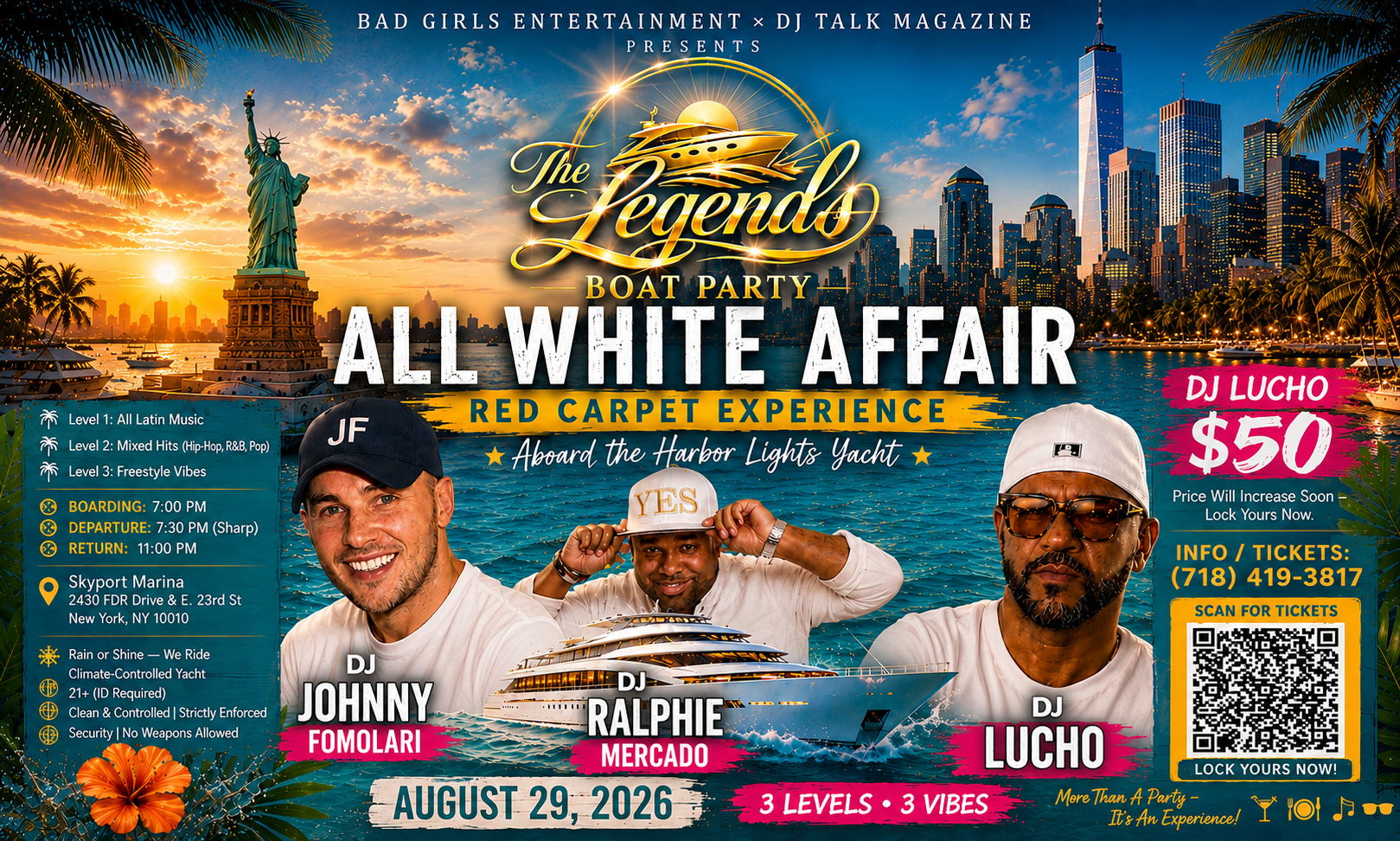 Buy tickets for THE LEGENDS BOAT PARTY ALL WHITE AFFAIR THE LEGENDS BOAT PARTY ALL WHITE AFFAIR