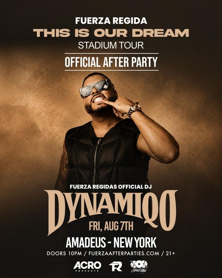 Buy tickets for Fuerza Regida Official After Party NYC con DJ DYNAMIQO Fuerza Regida Official After Party NYC con DJ DYNAMIQO