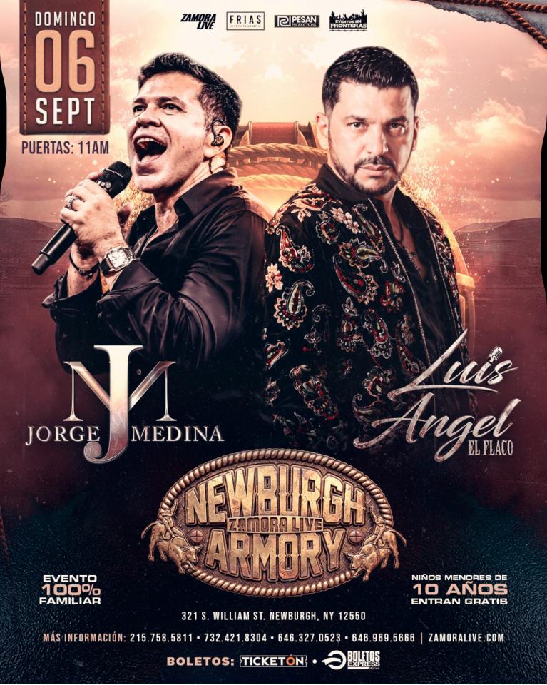 Buy tickets for JORGE MEDINA • LUIS ÁNGEL “EL FLACO” EN NEWBURGH ARMORY JORGE MEDINA • LUIS ÁNGEL “EL FLACO” EN NEWBURGH ARMORY